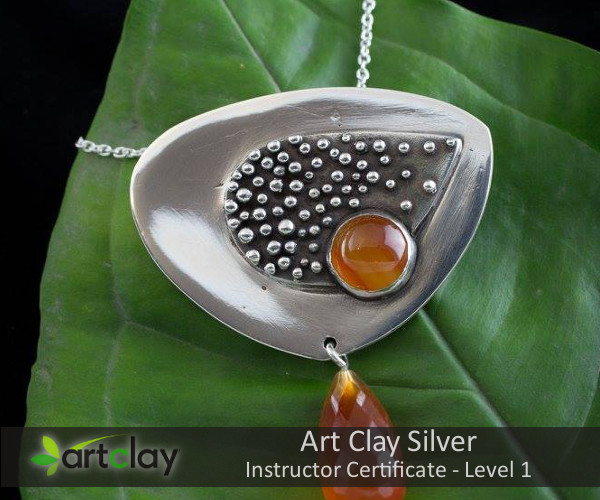 Art Clay Silver Instructor Certificate Level 1